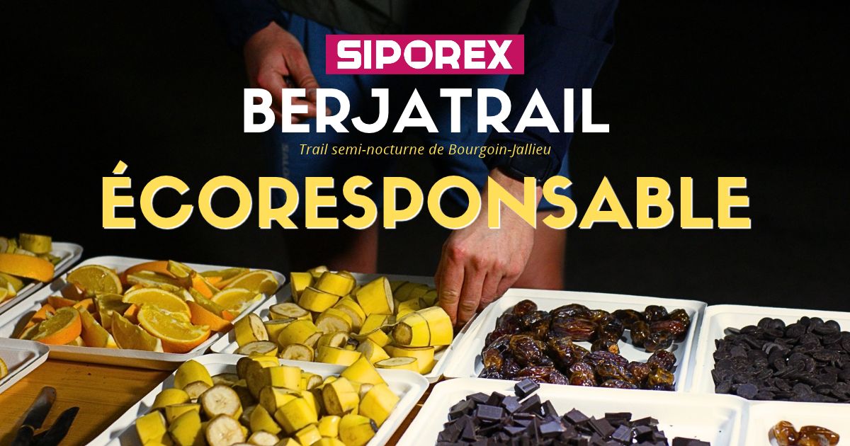 Berjatrail Siporex écoresponsable : visuel présentant des fruits et aliments préparés pour un ravitaillement en vrac